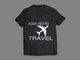Icône de la proposition n°20 du concours                                                     Travel T-Shirt Design
                                                