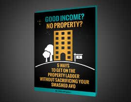 #158 untuk Create a cover for my Property e-book oleh dreamdesigner123