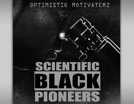 #12 cho Scientific Black Pioneers Album Cover bởi freeland972