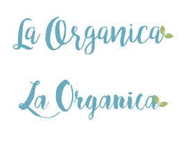 #48 for Logo for La Organica by saramason1
