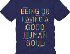 nº 79 pour Design 20 T-Shirts of HUMAN VALUES par javierlizarbe 