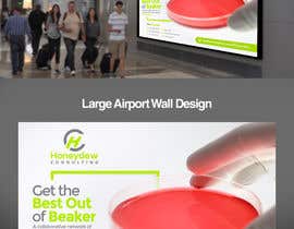 Číslo 97 pro uživatele Design a Large Airport Wall Advertisement for Honeydew Consulting od uživatele lowie14