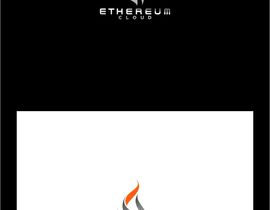 #855 untuk Design a Logo and business card  for ethereum cloud oleh FERNANDOX1977