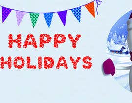 #7 for I need some Graphic Design - Holiday banner.. by sabbirhossaino