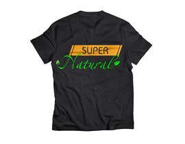 #89 for Tee Shirt &#039;SUPER Natural&#039; by asik01711