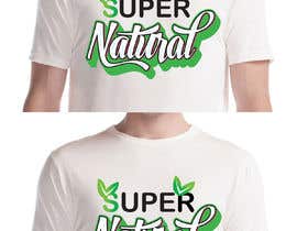 #79 for Tee Shirt &#039;SUPER Natural&#039; by softboyasad