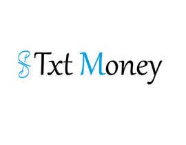 #57 cho Txt Money &quot;logo&quot; bởi shawky911