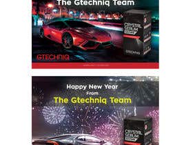#67 untuk Happy New Year Gtechniq oleh saleheen2
