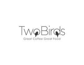 #99 pёr TWO BIRDS - NEW CAFE nga DruMita