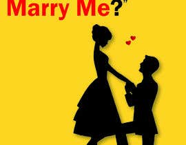 #7 for Design a marriage proposal poster by ZalillahZainol