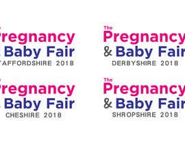 #16 para Logo for The Pregnancy &amp; Baby Fair de wenniel