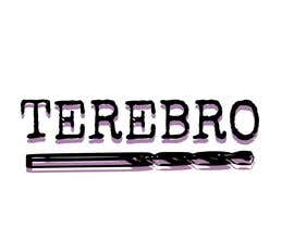 #42 for I want a nice logo with the name TEREBRO. It is a industrial company which are selling drilling tools for drilling steel piles by janainabarroso