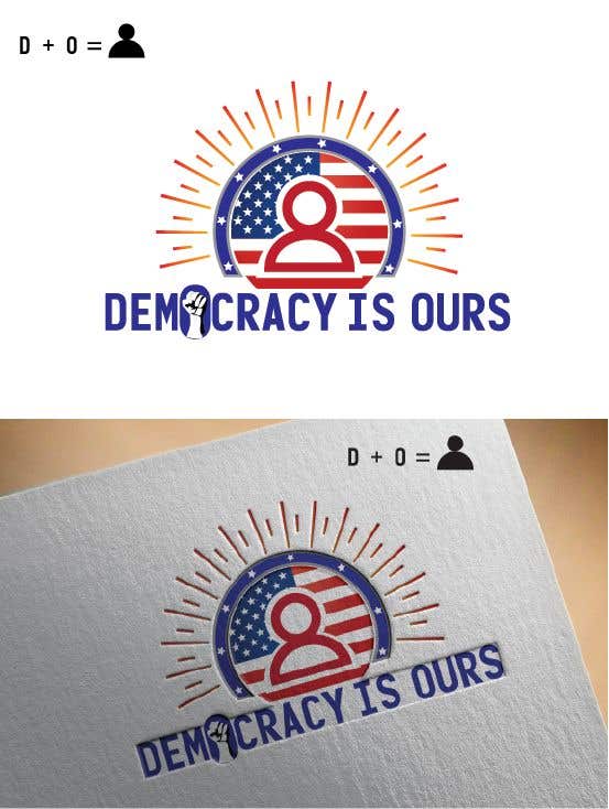 Wasilisho la Shindano #164 la                                                 Need a logo for a new political group: DO (Democracy is Ours)
                                            