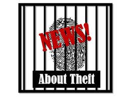 #9 for Design a Logo About Theft by IamNKMB