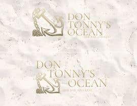 #27 for Don Tonny&#039;s Ocean Side Bar &amp; Rest. (LOGO) by SimeonR1
