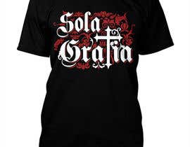 #49 for Sola Gratia T Shirt by murad11