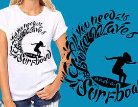 #94 per T-Shirt Design for Surfers da artist4