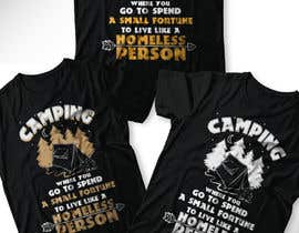 #157 dla Camping  T-shirt Design przez eliartdesigns