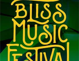 #55 for Graphic for Bliss Music Festival by StefanMoisac