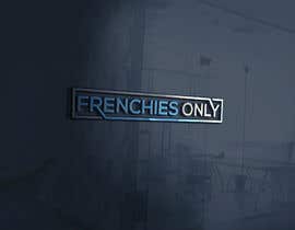 #4 &quot;Frenchies Only&quot; Logo/Art Design - Movement Logo részére shekhshohag által