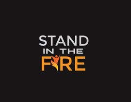 KOUSHIKit tarafından Design a logo for &quot;Stand In The Fire&quot; için no 27