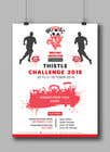 #32 untuk Digital and Printed Promotional Flyer - Thistle Challenge 2018 oleh mdtafsirkhan75
