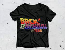 #14 pёr Tee Shirt Design Back to the school year nga Anumka