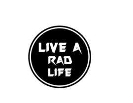 #62 για Please design an epic and iconic logo for my lifestyle/ wellness company ‘Live a RAD Life’
Please refer to the previous artwork as attached as the artwork must be in circle. από Bexpensivedesign