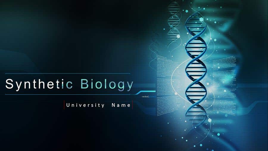 Participación en el concurso Nro.6 para                                                 Synthetic Biology Presentation Template
                                            