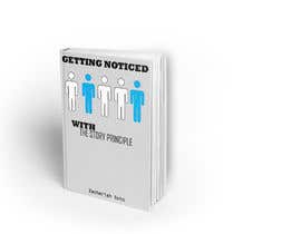 #412 per &quot;Getting Noticed With The Story Principle &quot; Book Cover Design da matijasevica
