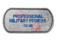 Graphic Design Entri Peraduan #4 for Professional Military Fitness .co.uk