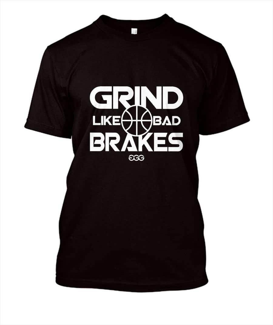 Kilpailutyö #9 kilpailussa                                                 Grind Like Bad Brakes Mock up T-shirts
                                            