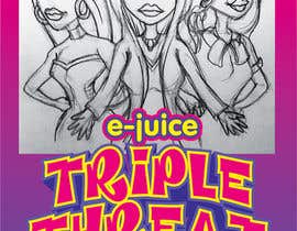 #112 za Triple Threat!!! Looking for your creativity for a product poster! od reddmac