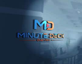 #60 para Logo for &quot;Minute Deck Overview&quot; de creativeevana