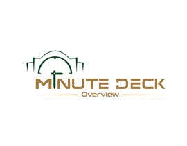 #62 für Logo for &quot;Minute Deck Overview&quot; von creativeevana