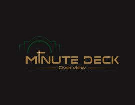 #63 para Logo for &quot;Minute Deck Overview&quot; de creativeevana