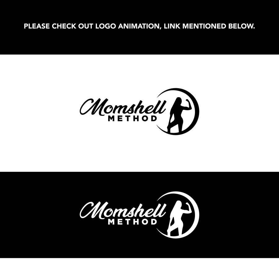 Contest Entry #83 for                                                 I am seeking a new logo for my fitness brand “Momshell Method”.  I am a mom, bikini model, fitness guru and lifestyle blogger and I’m looking for a logo that represents this brand for my website and apparel.
                                            