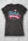 #122 Design a Badass T-Shirt for Women!!! részére nasirali339 által