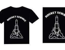 #72 para Rocket Science Graphic T-Shirt Design de mustafizrpi