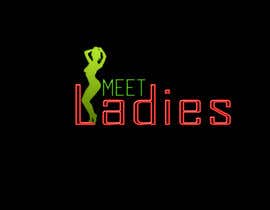 #367 para NEED A LOGO FOR &quot;MEETLADIES&quot; (in 24 hours) por fd204120