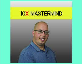 #108 for 10X Mastermind: Instagram Photo and Facebook Group Cover Photo by Ekramul2018
