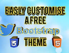 #23 untuk Design an Advertisement for Easily Customise a FREE Bootstrap Template oleh hatimmak
