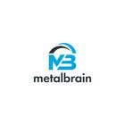 #243 for Design a Logo for technology company &quot;MetalBrain&quot; by nafisdidar