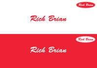 #308 for &quot;RICH BRIAN&quot; custom style logo by designmhp