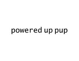 #18 for Powered-up Pup Pet Services by lavinajain