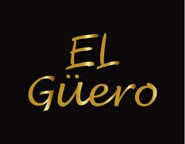 #43 for Logo &quot;El Güero&quot; by SharifGW