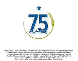 #27 para Revamped Logo Design - Celebrating our 75th Anniversary de ouaamou
