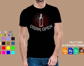 #27 para T-Shirt Print Design for Group &quot;Drink Open&quot; de sajeebhasan177