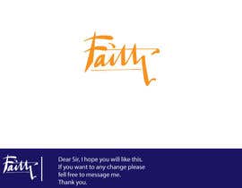 #67 para Digitize and improve a hand drawn text logo - Faith de mdmonsuralam86