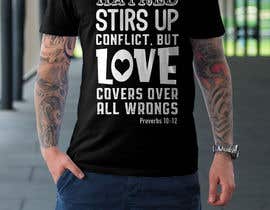 #8 para Hatred stirs up conflict, but love covers over all wrongs. de JubairAhamed1